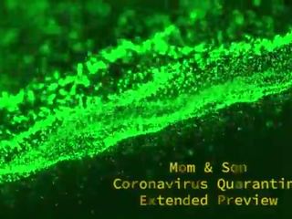 Coronavirus - mamma & sønn quarantine - extended preview